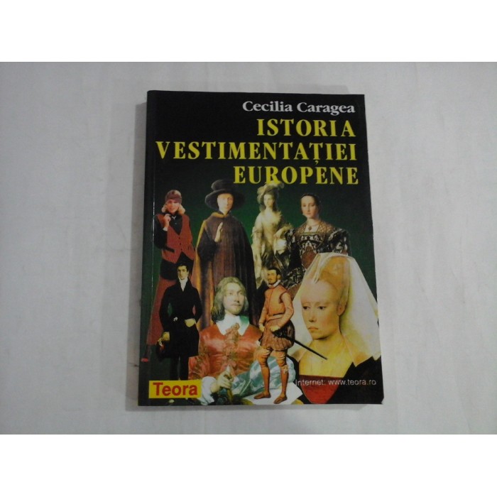 ISTORIA VESTIMENTATIEI EUROPENE - CECILIA CARAGEA